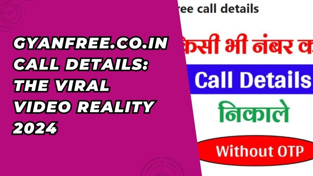 Gyan Free Call Details