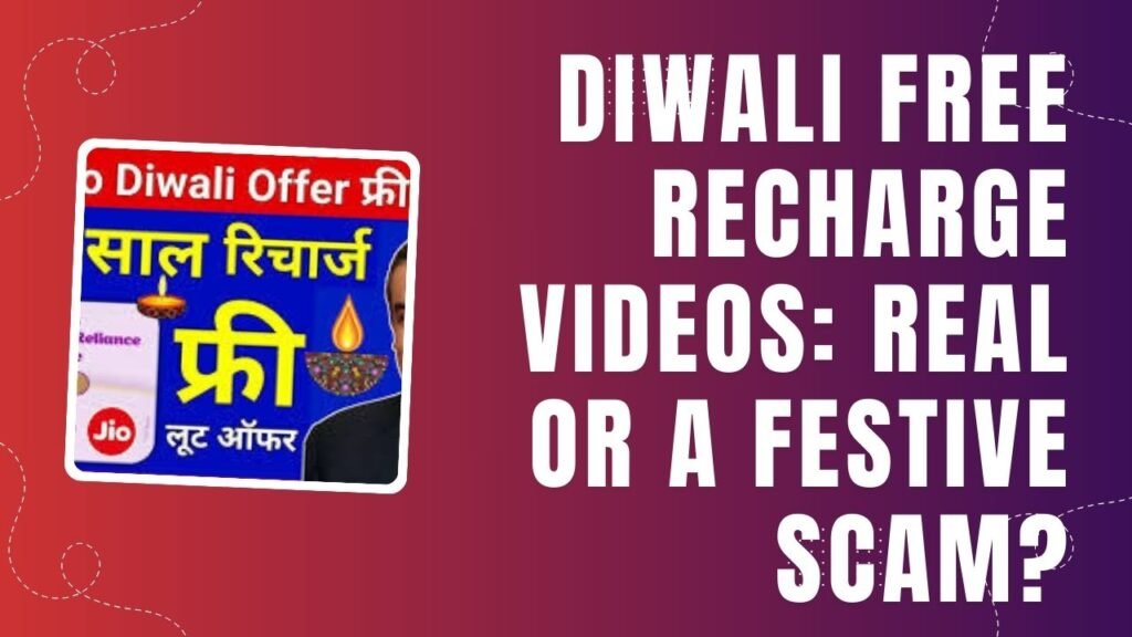 Diwali offers free recharge video fake or real
