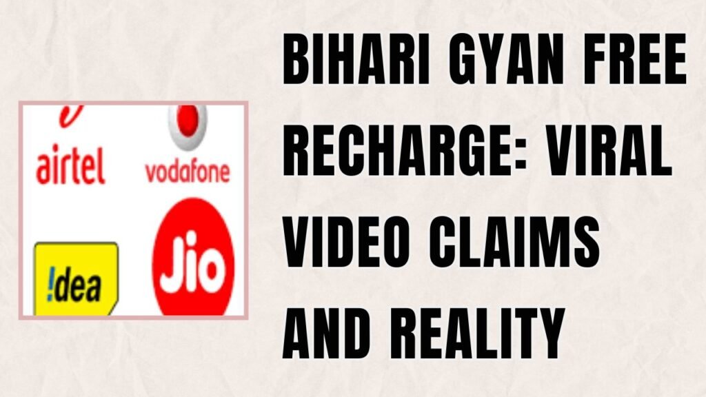Bihari Gyan free recharge