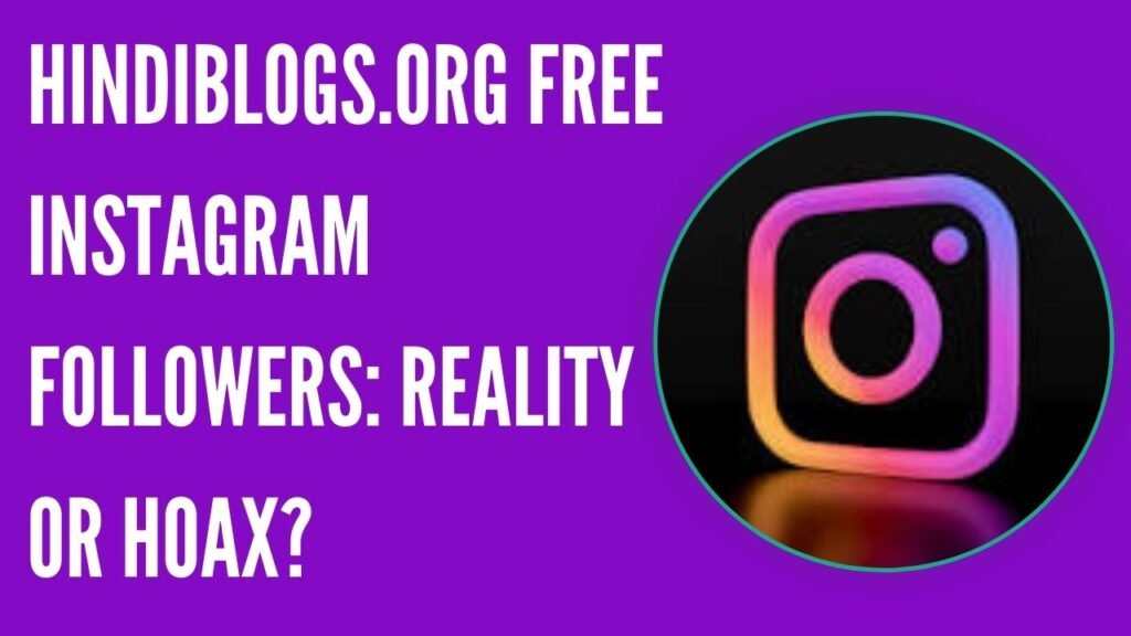 hindiblogs.org free instagram followers