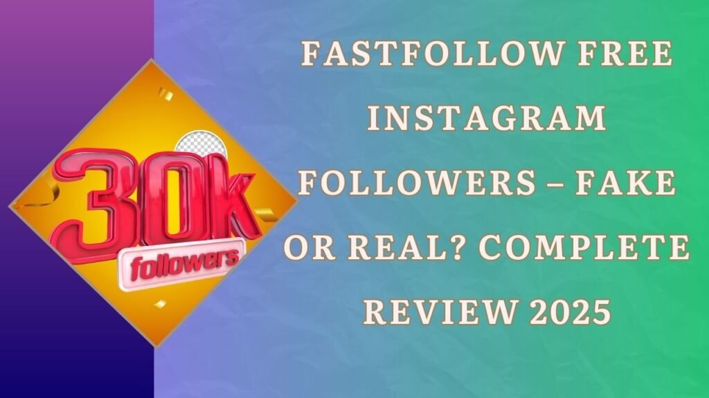 FastFollow Free Instagram Followers